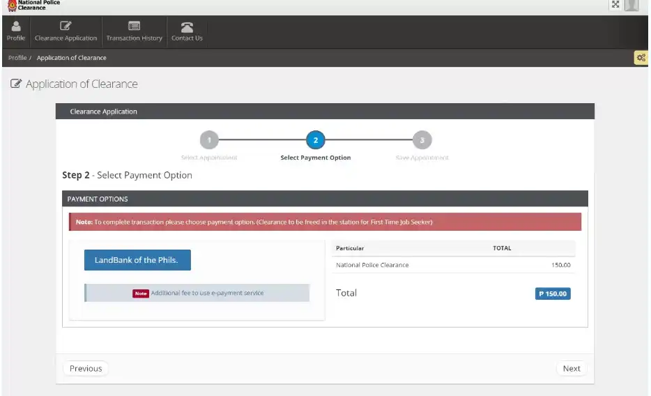 it contains payment options. There is a button "LandBank of the Phils". it also display the total fee that the applicant will need to pay as a processing fee. it is PHP 150.  