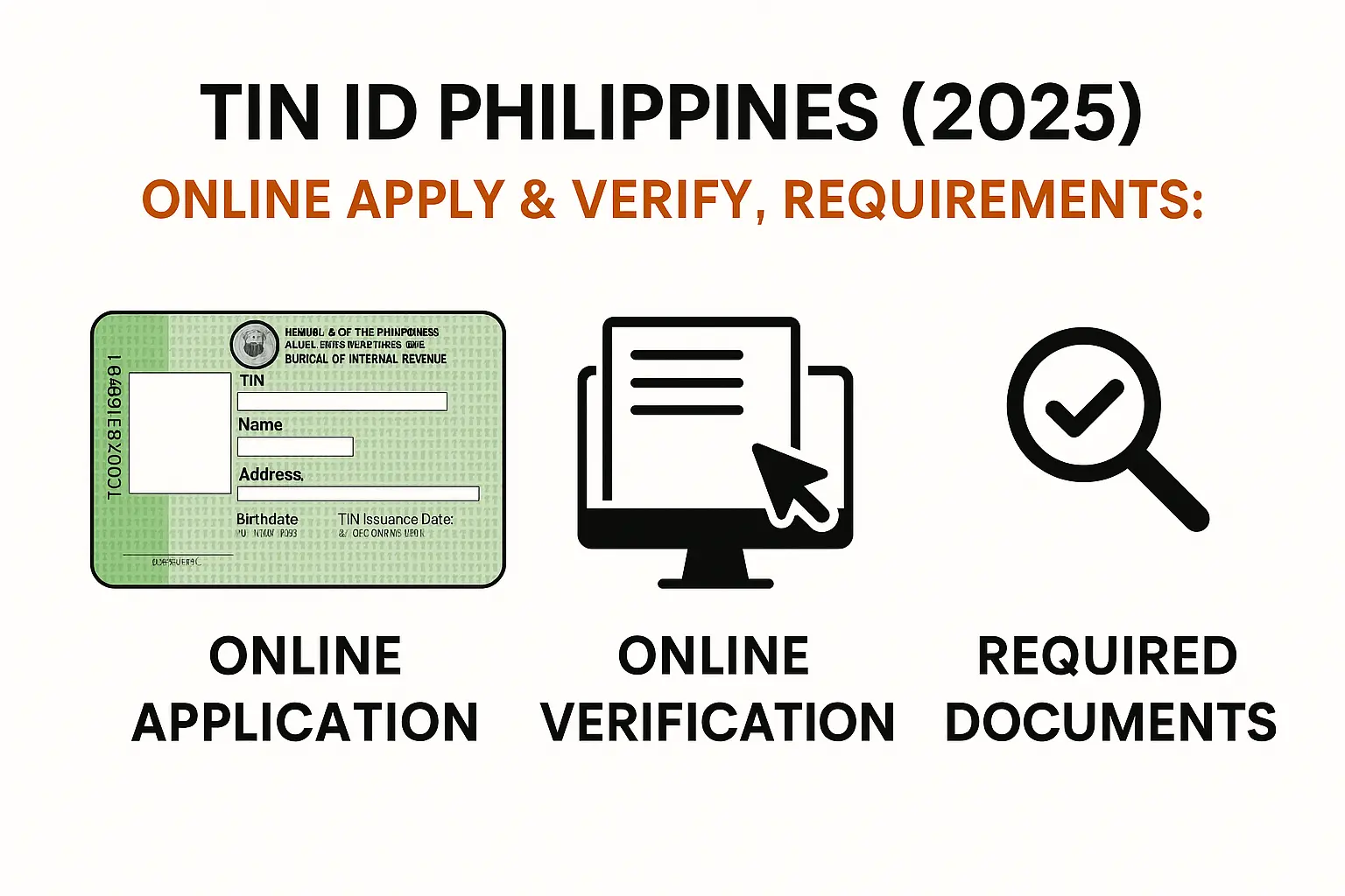 This is the featured image of this article. It contains the title of this article in bold"TIN ID PHILIPPINES(2025)| OnLINE APPLY, VERIFY, REQUIREMENTS". It contains a sample of the TIN ID in green colour. It also contains visual for online application, online verification, and required documents.