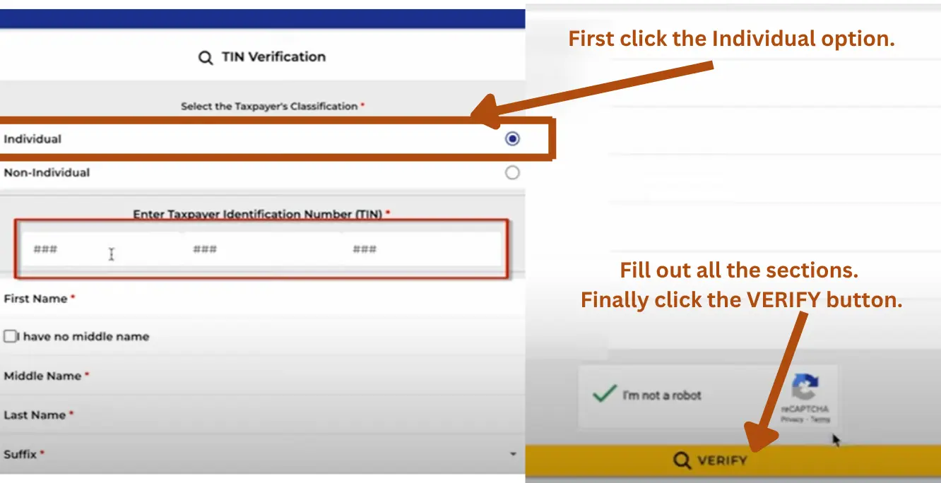 This image contains the required information sections for the online verification.
The applicants first need to select the taxpayer type: individual, or non-individual. 
Then the applicants need to fill out all the sections of information. 
Finally, they need to click the VERIFY button to verify the TIN with the BIR database. 
Important options and guidelines are also provided in this image for the understanding of the applicants. 
