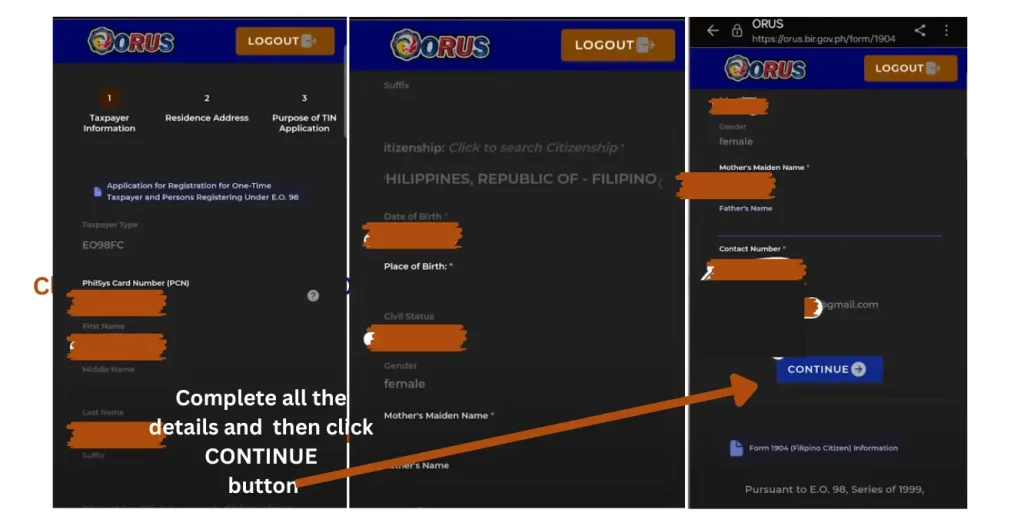 This image contains the taxpayer information form. When an applicant is registering for the TIN in Philippines, he/she needs to fill up all the sections of this form. The details about the sections are presented in the content. 
There is also a continue button at the bottom of this form. The applicants need to click it after filling up the form. 